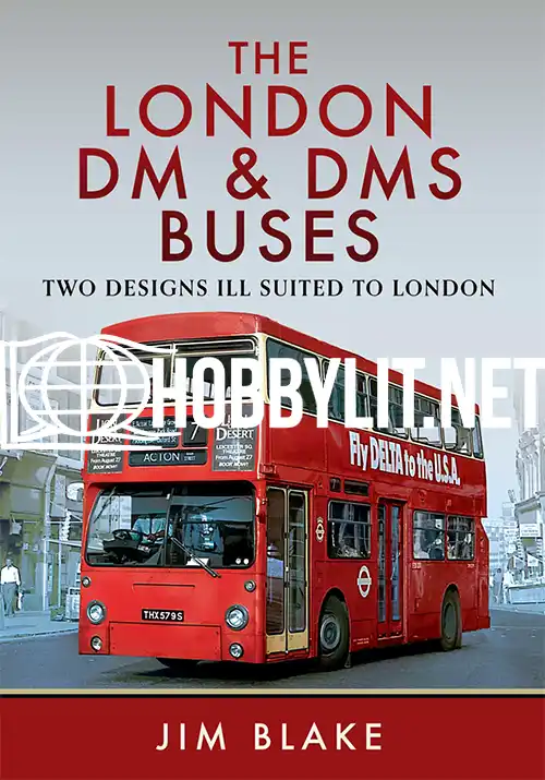 The London DM and Dms Buses