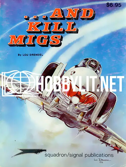 And Kill MiGs